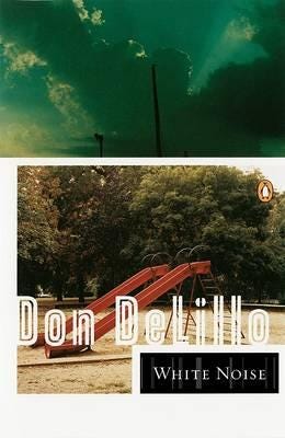 White Noise by Don DeLillo — book cover