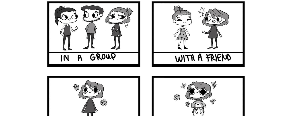 A 4 panel comic strip shows an introvert in a group, with a friend, alone and with dog