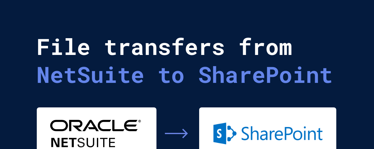 File Transfers from NetSuite to SharePoint