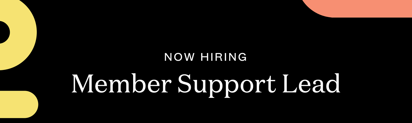 A black image with the text, “now hiring member support lead” and the Nostos logo