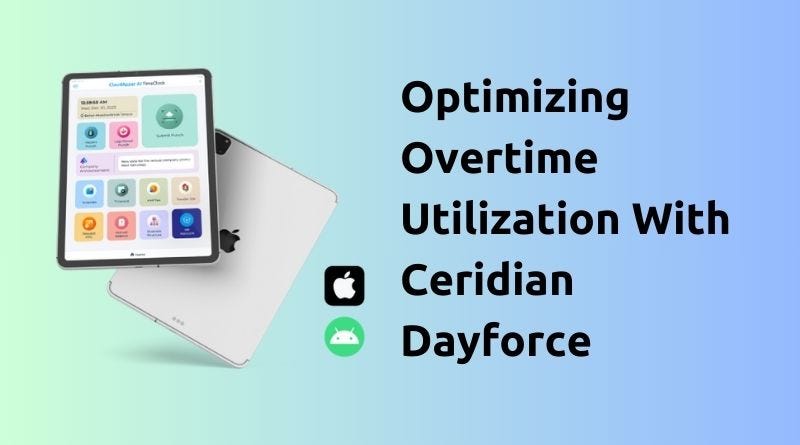 Overtime Utilization With Ceridian Dayforce