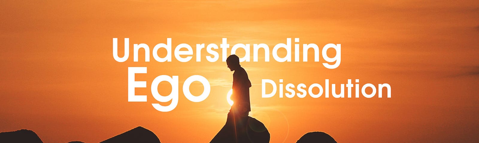 what is ego death dissolution
