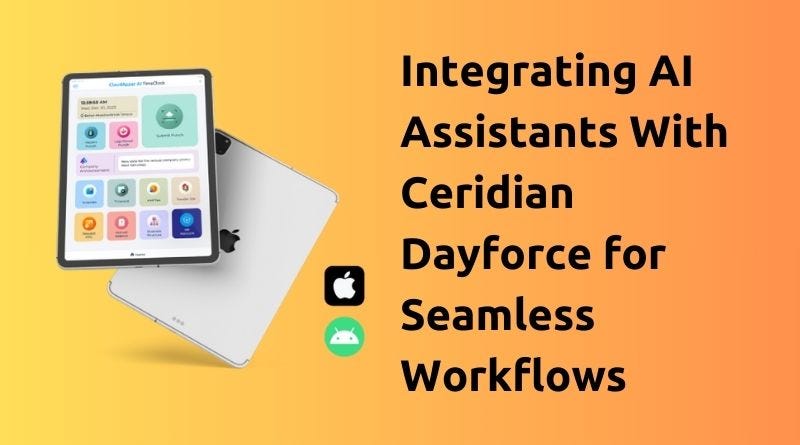 AI Assistants With Ceridian Dayforce