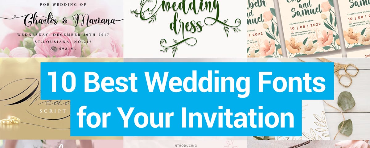Top 10 Wedding Fonts for Invitations