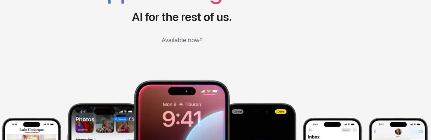 Image of several iPhones. Above it in rainbow colors are the words: “Apple Intelligence: AI for the rest of us.”