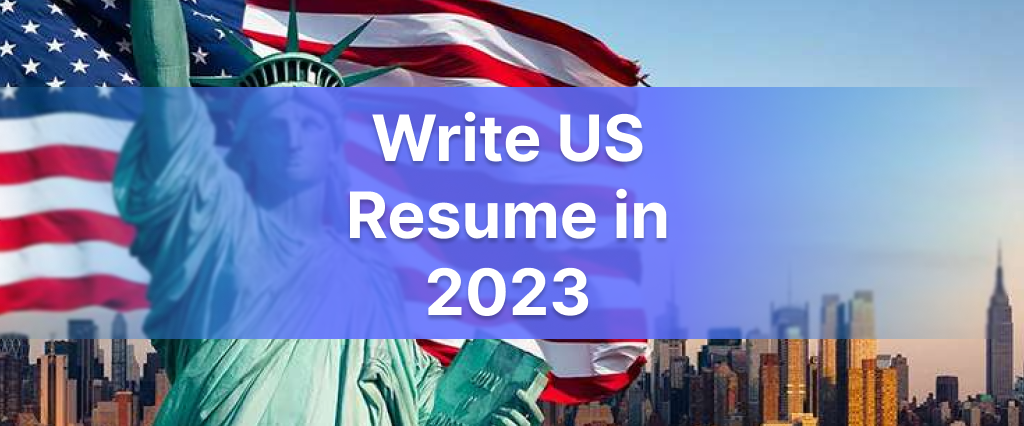 US Resume Format in 2023