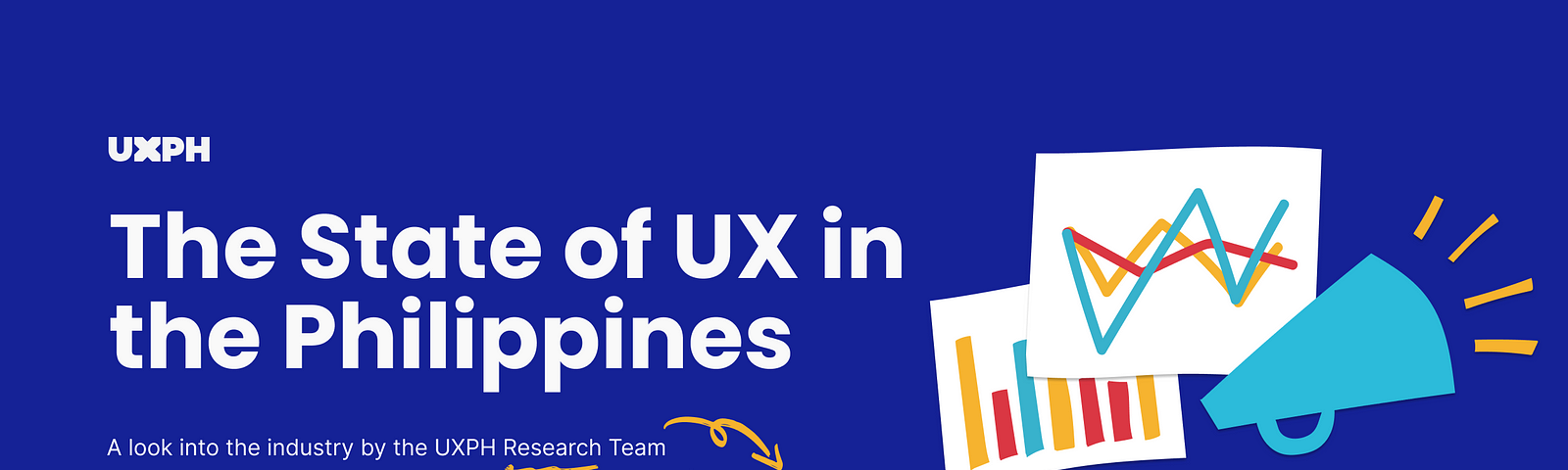 The State of UX in the Philippines: A look into the industry by the UXPH Research Team and the first study by UXPH