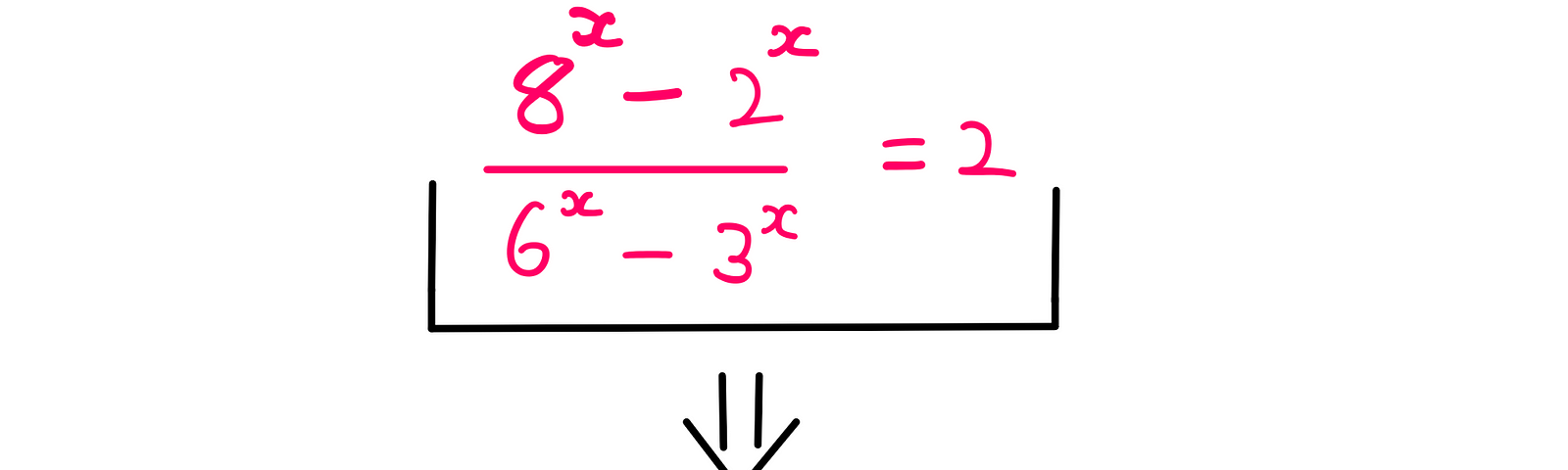 How To Really Solve This Tricky Algebra Problem? (II) — (8^x — 2^x)/(6^x — 3^x) = 2; x = ??