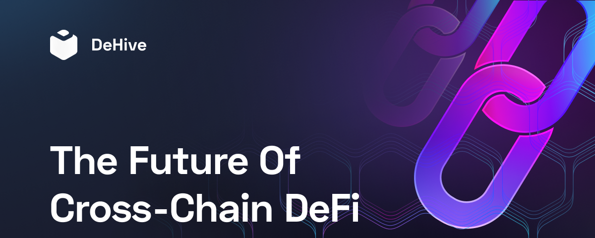 The Future of Cross-Chain DeFi