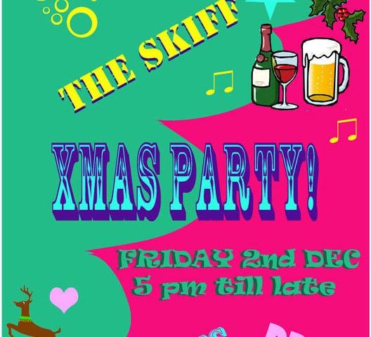 Deliberately cheesy looking leaflet advertising the Skiff Christmas party, on Friday 2nd December. 5pm until late