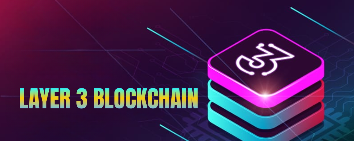 Layer 3 Blockchain