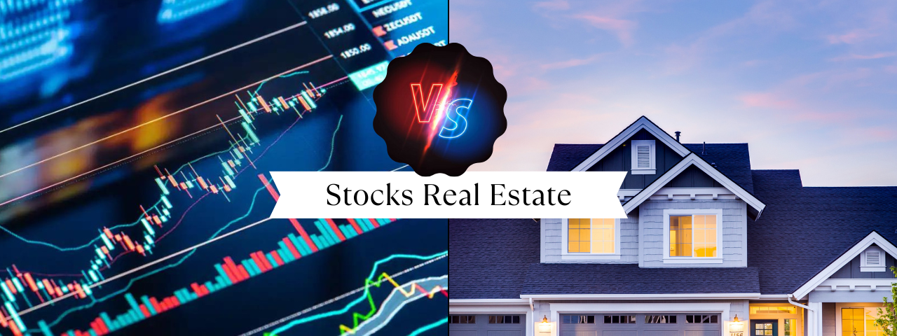 Stocks Vs Real Estate Investing
