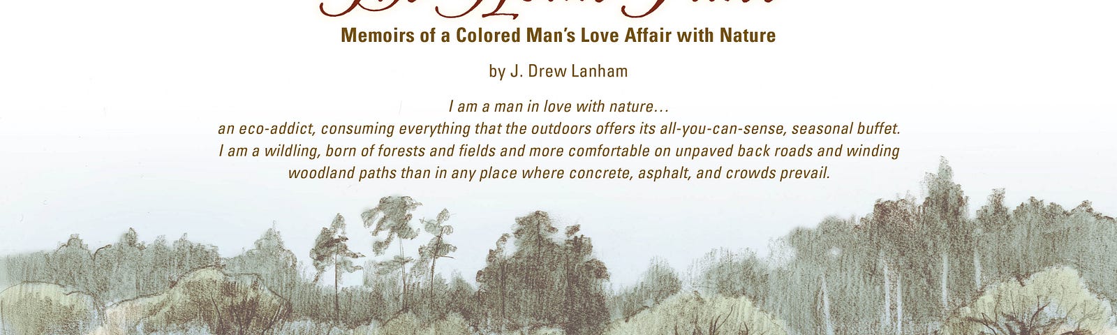 Poster for America’s Wild Read January 2021 The Home Place: Memoirs of Colored Man’s Love Affair With Nature.