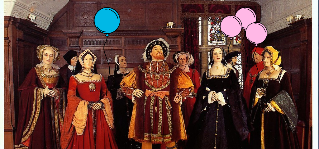 Henry VIII and his wives with pink and blue balloons