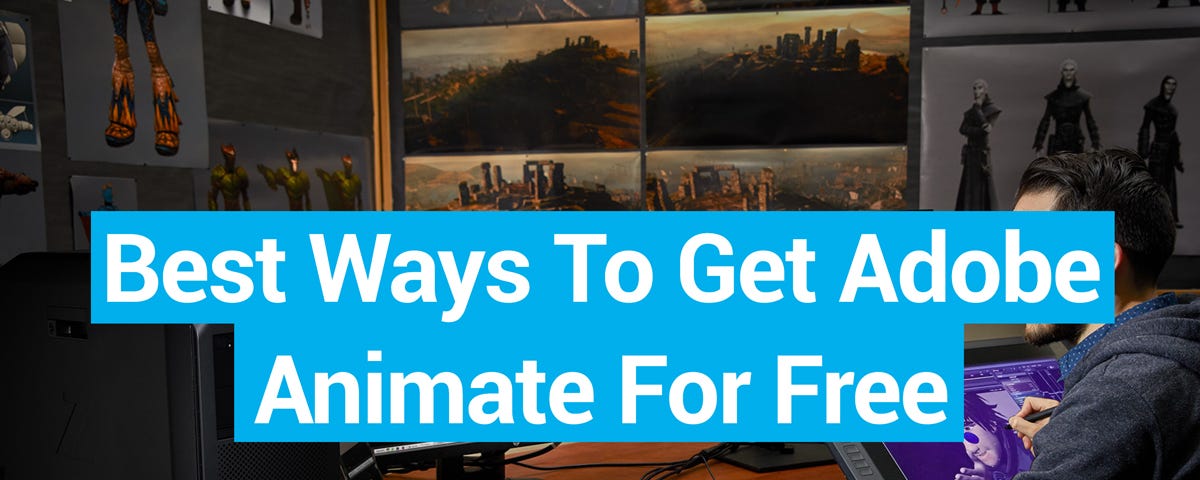 Best Ways To Get Adobe Animate For Free
