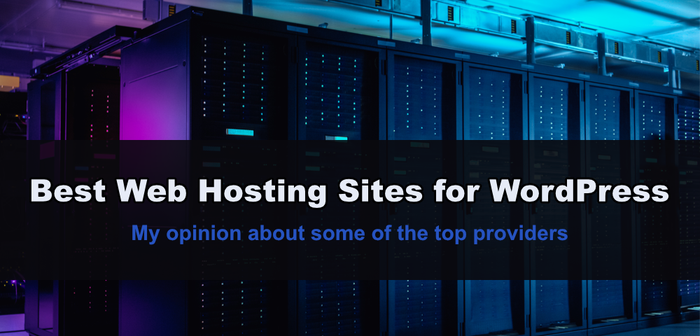 Best Web Hosting Sites for WordPress