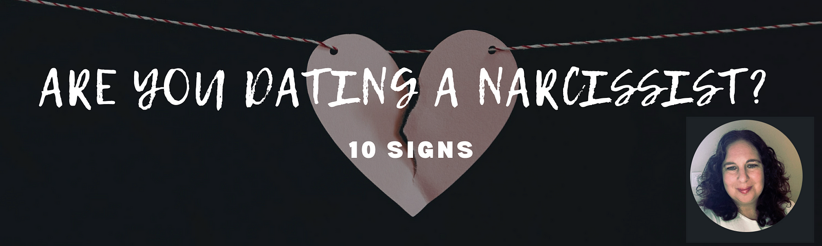 10 signs you’re dating a narcissist