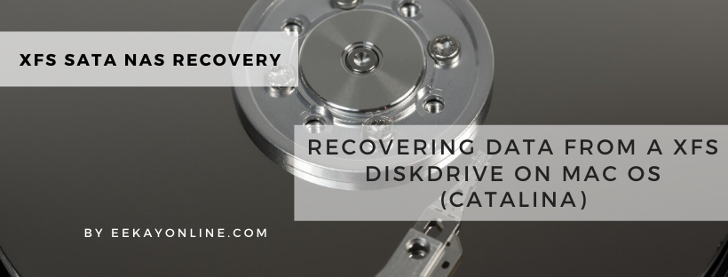 Recovering Data From An Xfs Diskdrive On Mac Os Catalina By