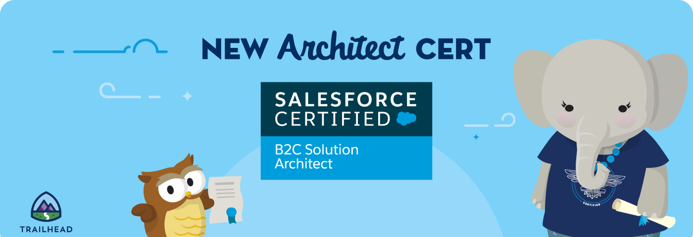 Hootie and Ruth stood next to a banner that reads: New Architect Cert. Salesforce Certified B2C Solution Architect.