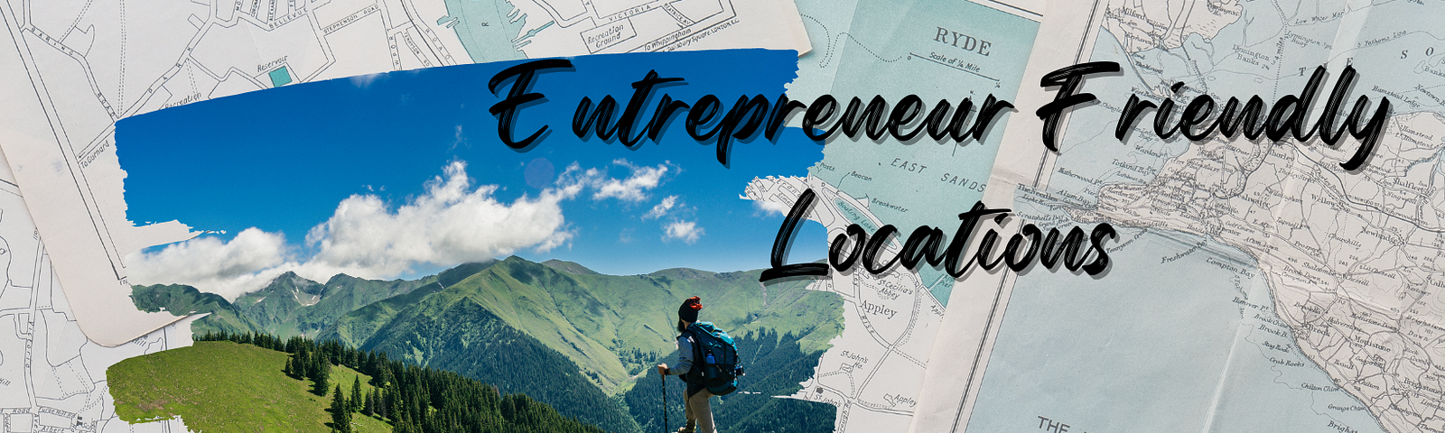 The Top Entrepreneur-Friendly Locations