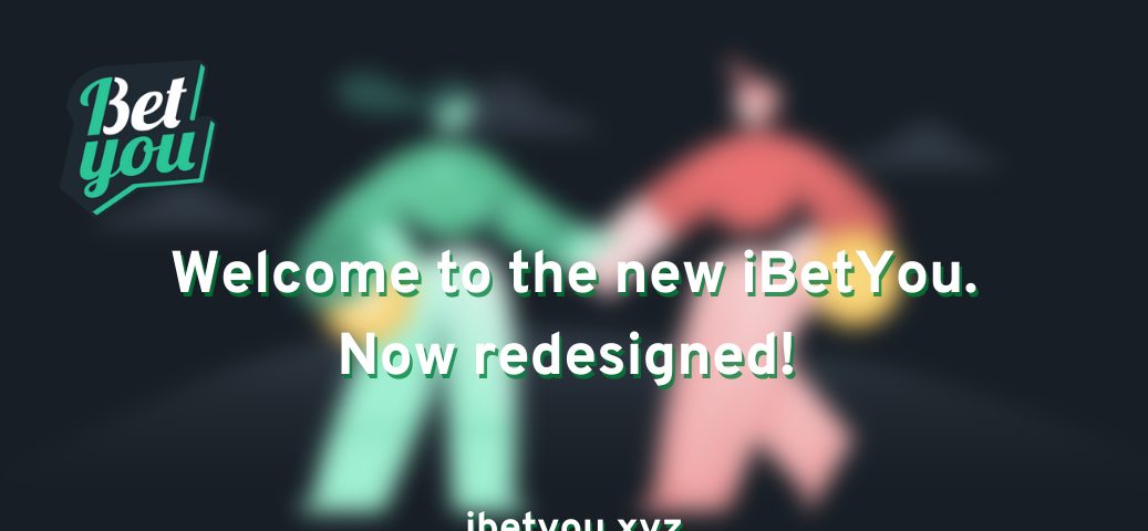 Welcome to the new iBetYou!