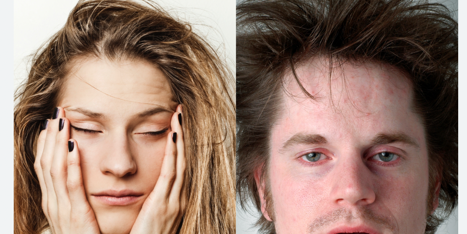 left: portrait of woman eyes closed holding her face on her palms. Right: a groggy looking man with hair unkempt