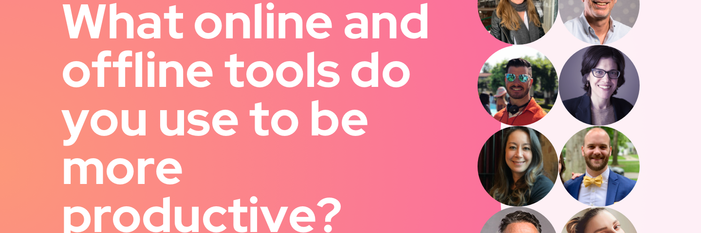The title card for this week’s question, “What online and offline tools do you use to be more productive?” featuring headshots of all 10 contributors.