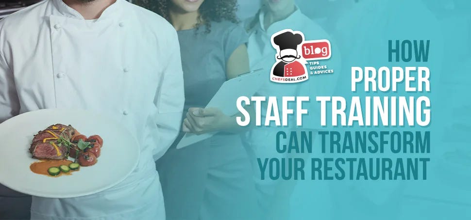 How Proper Staff Training Can Transform Your Restaurant?