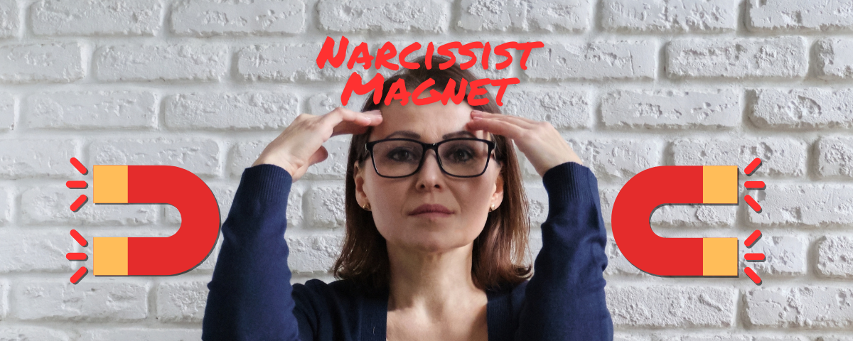 Woman with “Narcissist Magnet” on forehead