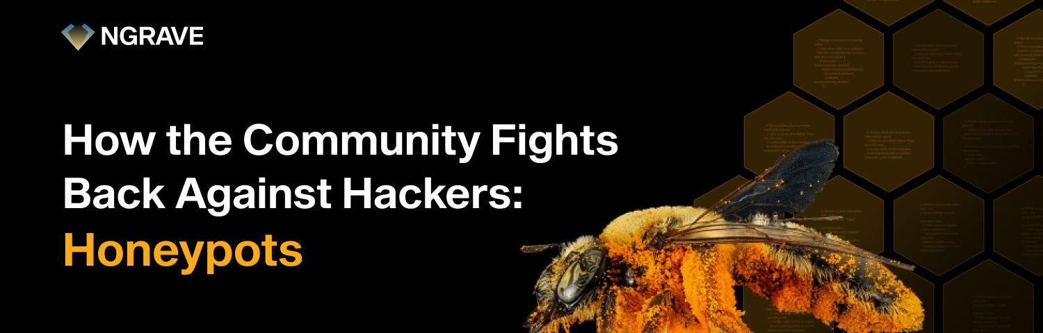 How the community fights back against hackers: honey pots; featuring solidity, ethereum virtual machine, smart contracts, blockchain explorers.