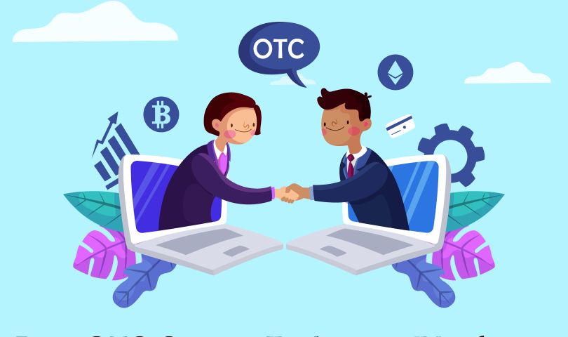 Best OTC Crypto Exchange Platforms