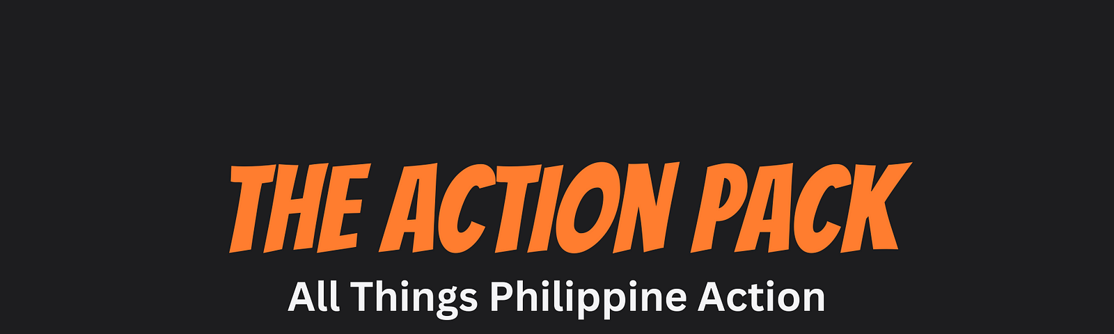 The Action Pack logo, All Things Philippine Action