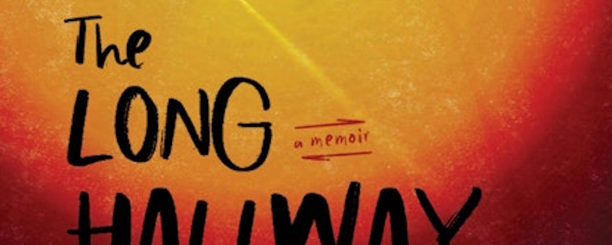Detail from the book cover of The Long Hallway: A Memoir (just the title)