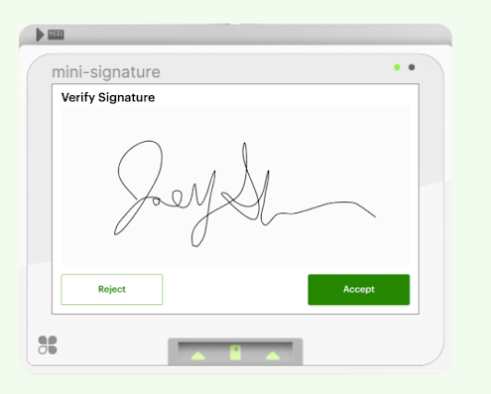 Clover Mini screen with a verify signature option to either accept or reject signature