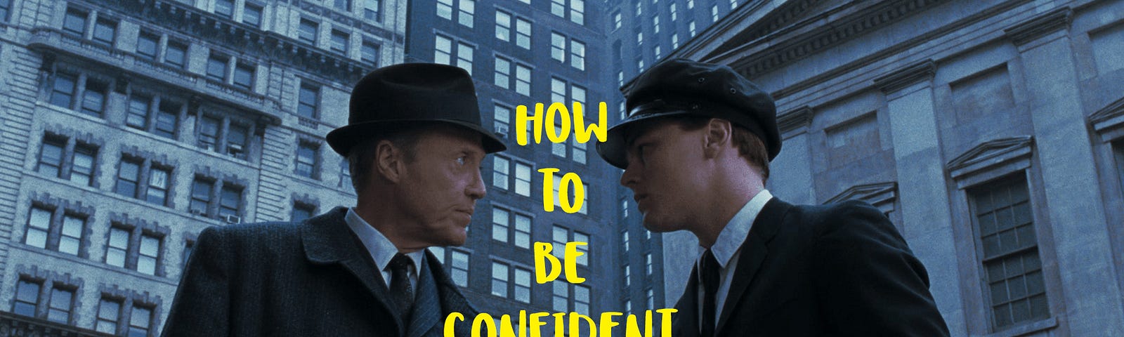 How to be Confident like Frank Abagnale (understanding the mind of a con artist)