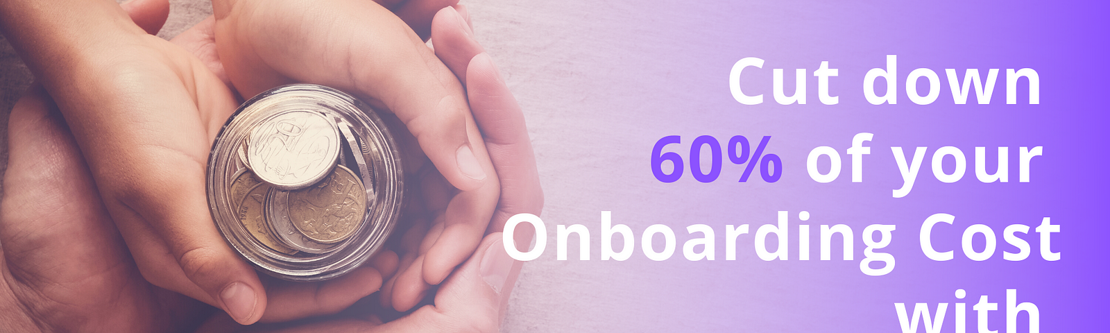 Reduce Onboarding cost with Digidesk