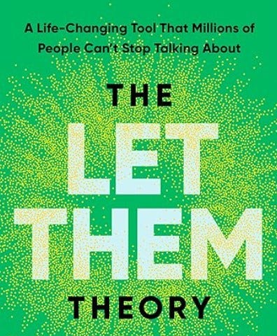 Photo of the cover of The Let Them Theory by Mel Robbins. Bright green background with yellow accents and bold while lettering.