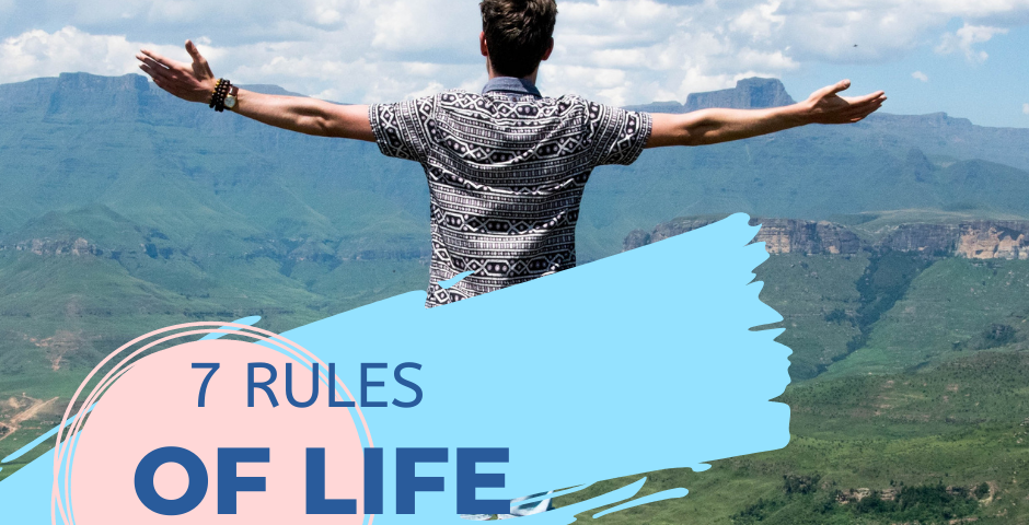 7 Rules of Life, 7 Rules of Life: Play by the Rules, Live Your Best Life