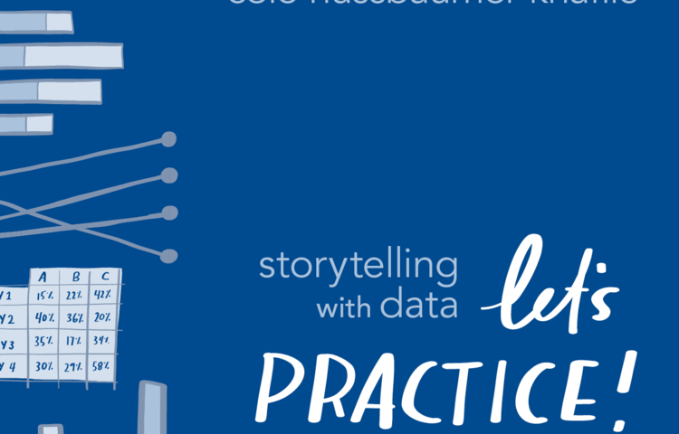 Cover page of Storytelling with Data: Let’s Practice! by Cole Nussbaumer Knaflic