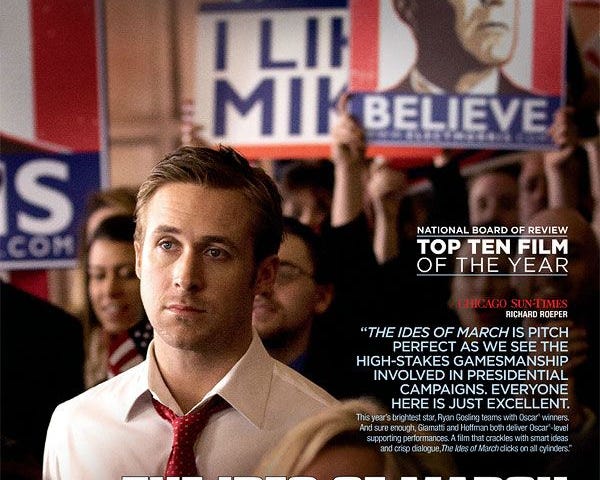 Ides of March film poster with Ryan Gosling looking defeated.