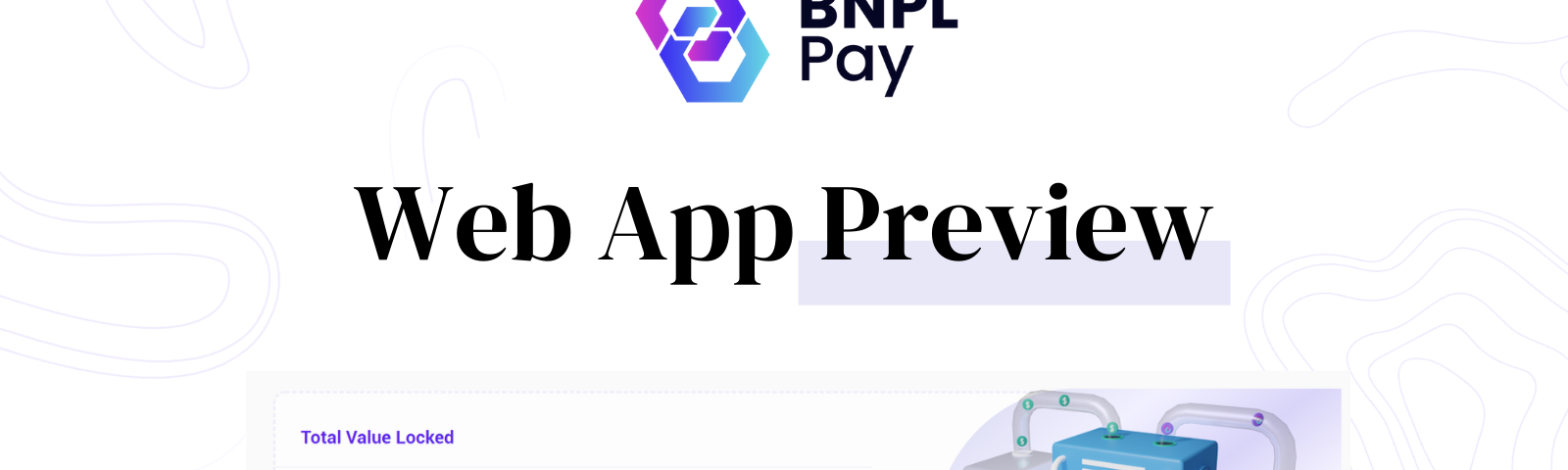 BNPL Pay Web App Preview — Innovative Uncollateralized Blockchain Lending