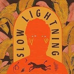 Album Cover For Slow Lightning By The Bones of JR Jones
