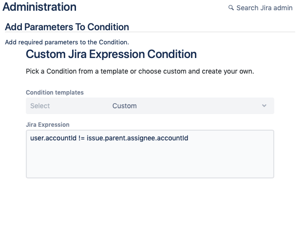 Adding a Jira Expression as a Workflow Condition