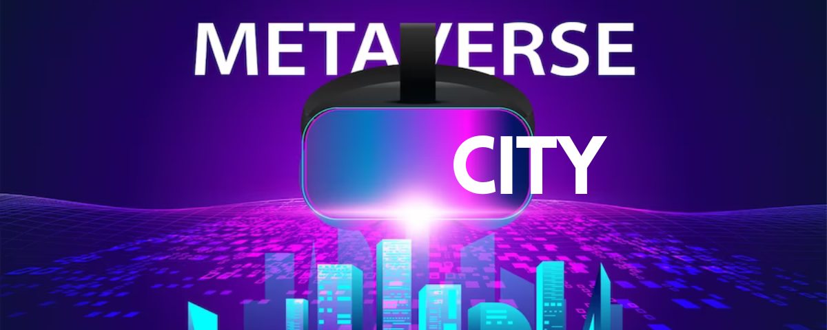 City in the Metaverse