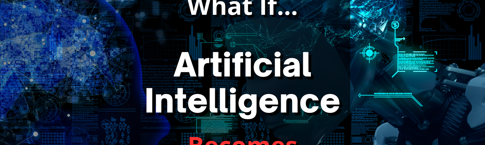 what if artificial intelligence or AI become digitally self aware