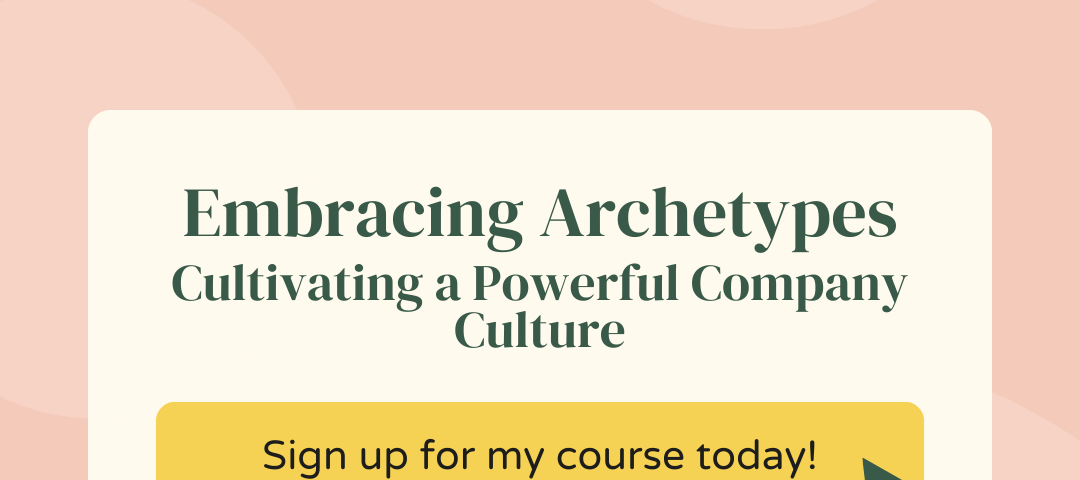 Join an amazing course about Embracing Archetypes to grow the power of your company culture! Please subscribe to my blog.writingsummit.co.uk/subscribe