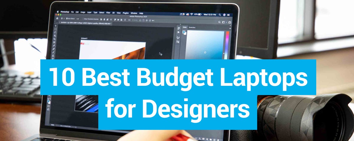 10 Best Budget Laptops for Designers