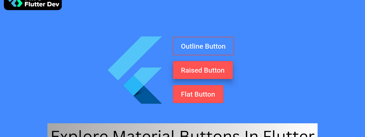 Material Buttons In Flutter
