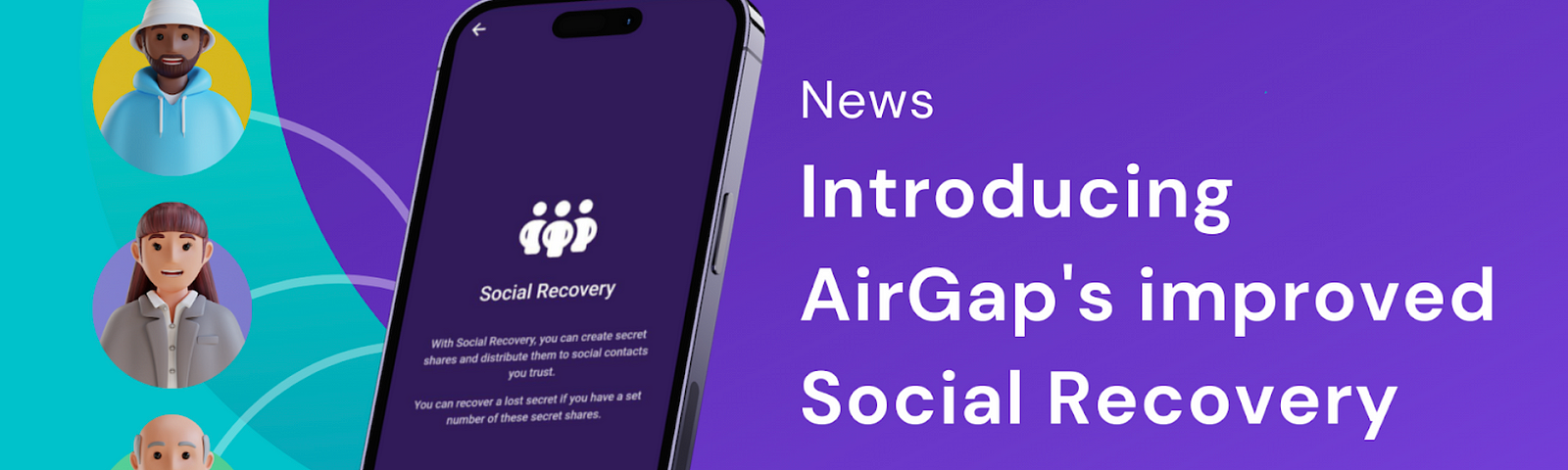 AirGap’s improved Social Recovery