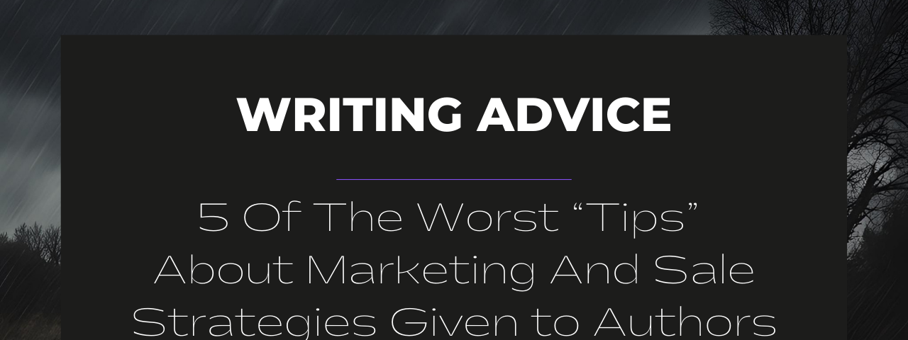 bad writing advice